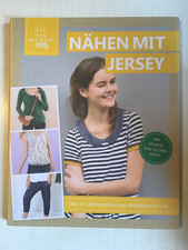 Nähen mit Jersey Nähen macht