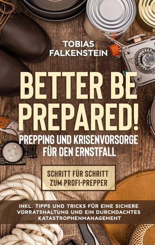Better prepared prepping - better, be