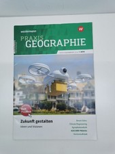 Praxis Geographie 1-2018 Zukunft Gestalten Ideen und Visionen Westermann