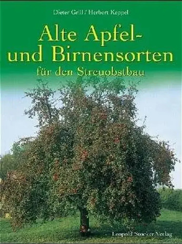 Alte apfel und - und, birnensorten