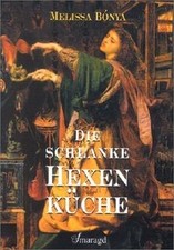 Die schlanke Hexenküche von Bonya, Melissa | Buch | Zustand sehr gut