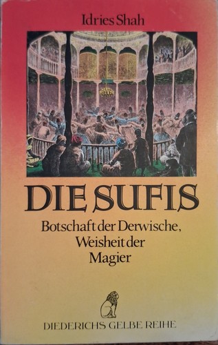 Idries shah die - shah, sufis
