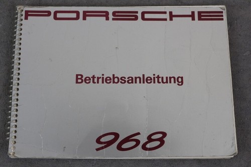 Porsche 968 betriebsanleitung - porsche,