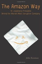 The Amazon Way: 14 Leadership Principles Behind the... | Buch | Zustand sehr gut