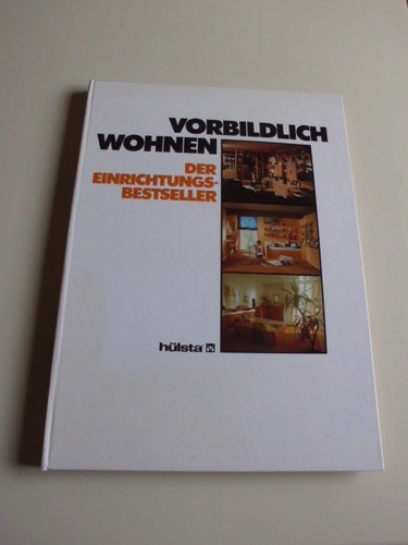 Vorbildlich wohnen hülsta - vorbildlich,