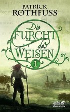 Die Furcht des Weisen / von