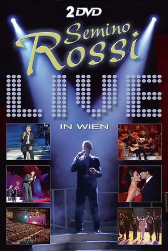 Semino rossi live in wien - rossi,