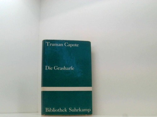 Die grasharfe roman - roman., deutsch