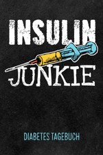 Insulin junkie diabetes - insulin,