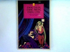 Ewig dein, ewig mein, ewig uns