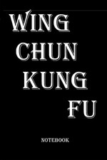 Wing Chun Kung Fu: