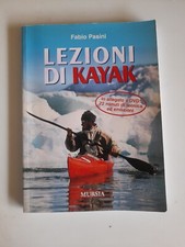 Kajakunterricht - Fabio Pasini - Mursia Ed.-2008 RAR keine DVD