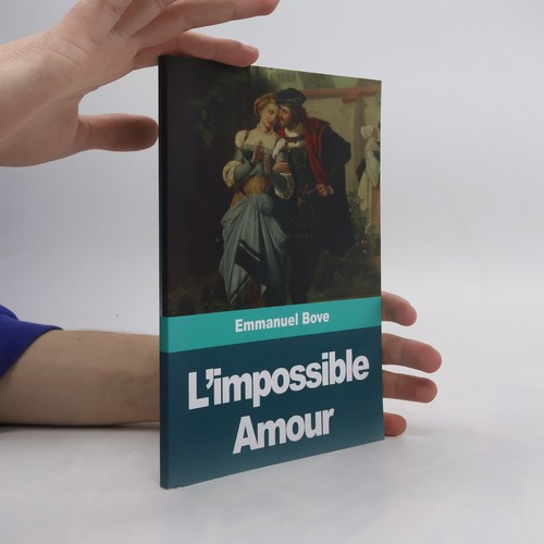 Impossible amour - l'impossible, amour 