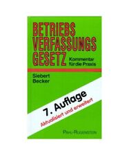 Betriebsverfassungsgesetz.: Kommentar für die Praxis., Siebert, Gerd / Becker, 