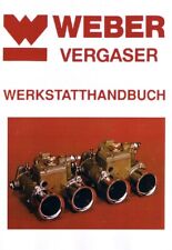 Weber Vergaser Werkstatthandbuch Technische Anleitung 239 Seiten Digital Version