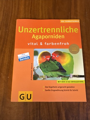 Unzertrennliche agaporniden - unzertrennliche,