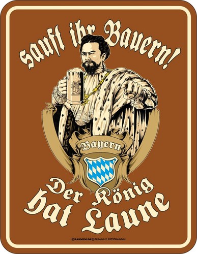 Bayern blechschild sauft ihr - bayern,