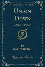 Union Down A Signal of