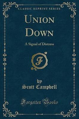 Union down signal of - a,