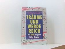 Träume und werde reich der neue Weg zum Lotto-Gewinn Krakower, Louise: