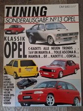 Tuning - Sonderausgabe Nummer 13 - Opel Kadett Manta Corsa Ascona