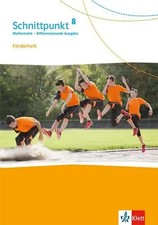 Schnittpunkt Mathematik 8. Differenzierende Ausgabe: Förderheft mit Lösungsheft