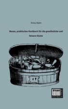 Neues, Praktisches Kochbuch