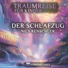Traumreisen fr Kinder: Der