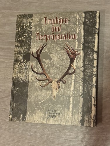 Trophäen und - -,