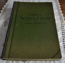 Diercke Schulatlas für Höhere Lehranstalten von 1938 Verlag Georg Westermann