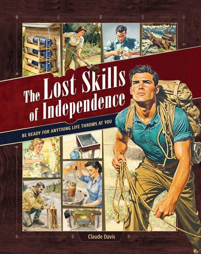 The lost skills - the, of