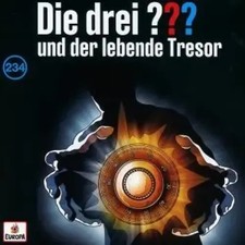 Die drei ??? 234: und der lebende Tresor (Fragezeichen) | Die drei ??? | Deutsch