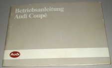 Betriebsanleitung Audi Coupe Typ 81 B2 Bedienungsanleitung Buch Stand 07/1984!