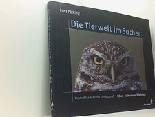 Die Tierwelt im Sucher Fritz