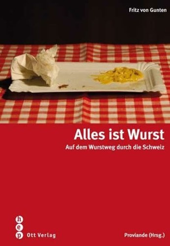 Alles ist wurst auf dem - alles, wurst: