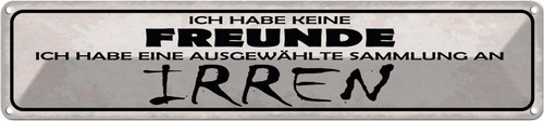 Blechschild 10x46 keine - 10x46, cm