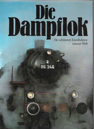 Die dampflok - die,