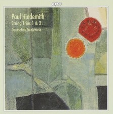 Hindemith String Trios 1 & 2 Deutsches Streichtrio Kalafusz Weber Ginzel CPO CD