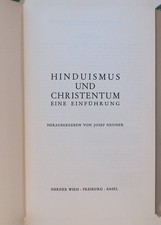 Hinduismus und Christentum : Eine Einführung. Neuner, Josef: