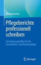 Pflegeberichte professionell