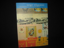 tanger telegramm , Reise durch