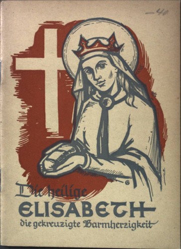 Die heilige elisabeth - heilige, von