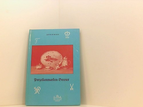 Porzellanmarken brevier für - porzellanmarken-brevier,