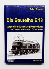 Die Baureihe E 18 -
