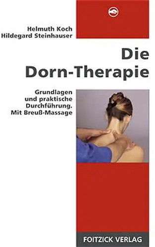 Die dorn therapie - die, dorn-therapie