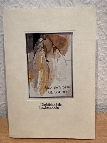 Gabriele grosse tapisserien - grosse, -tapisserien