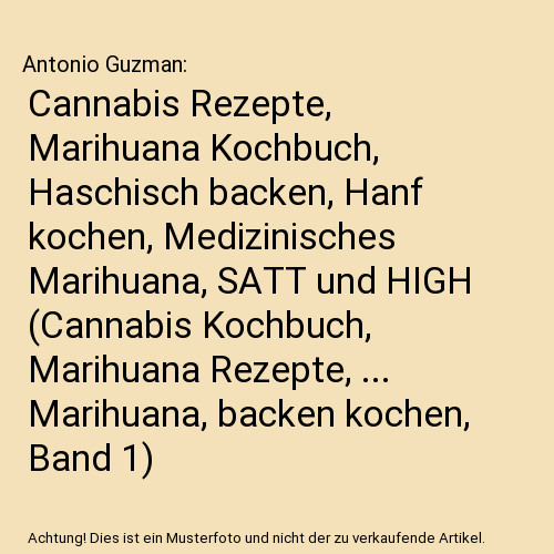 Cannabis rezepte marihuana - cannabis, rezepte,