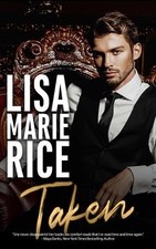 Lisa Marie Rice Taken (Taschenbuch)