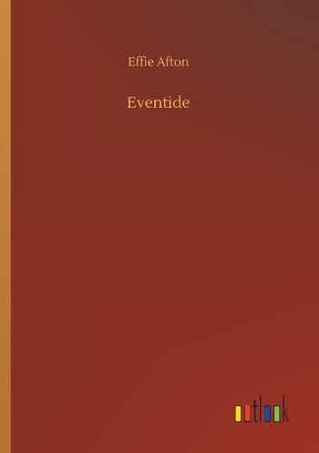 Eventide effie afton - effie,