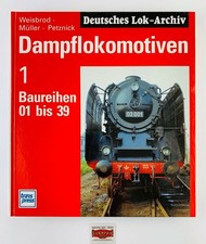 DAMPFLOKOMOTIVEN 1 - BAUREIHEN